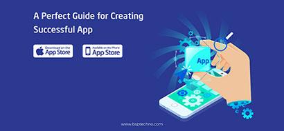 A Perfect Guide for Creating Successful App