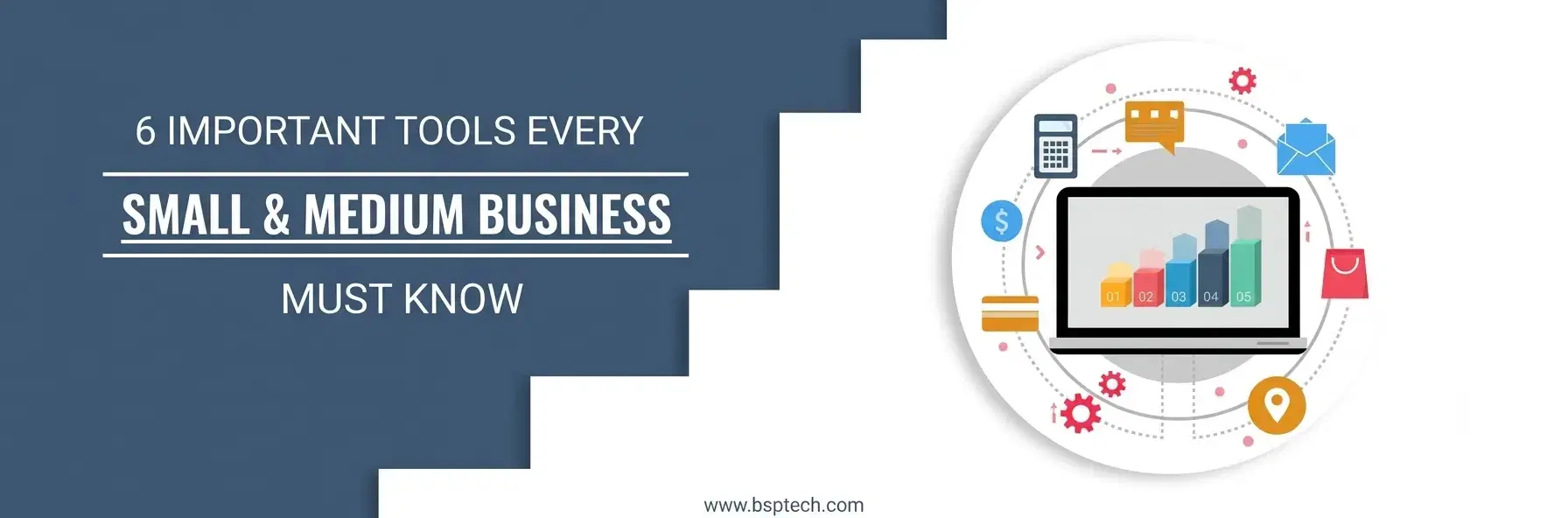 6 Important Tools Every Small & Medium Business Must Know